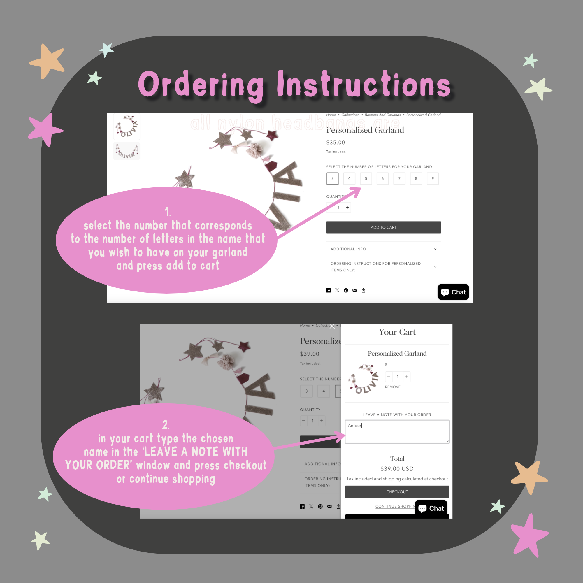 Ordering Instructions: Please select the number of letters in your chosen name from the menu and write the name down in the ‘LEAVE A NOTE WITH YOUR ORDER‘ window at checkout. See images for a pictorial instructions.
